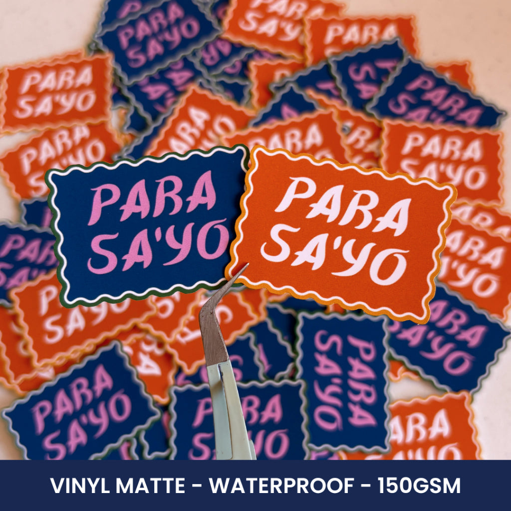 SD Original - Para Sa'yo - Vinyl Matte Waterproof Sticker