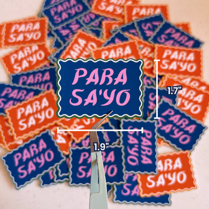 SD Original - Para Sa'yo - Vinyl Matte Waterproof Sticker